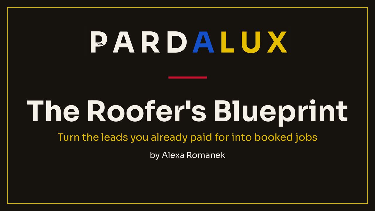 The Roofer's Blueprint cover: the lead playbook for residential roofing contractors.